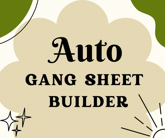 Auto Gang Sheet Builder